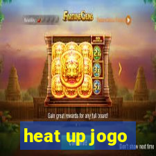 heat up jogo